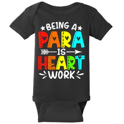 Being Para Heart Work Paraprofessional Back To School Baby Bodysuit