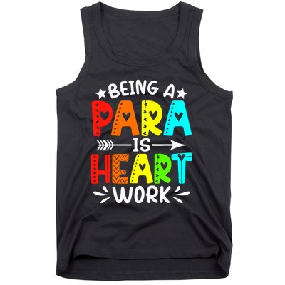 Being Para Heart Work Paraprofessional Back To School Tank Top