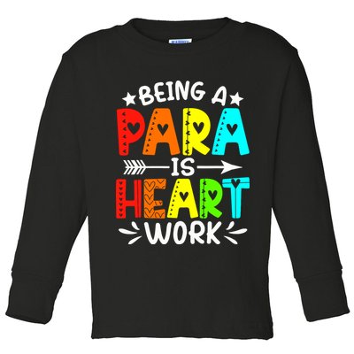 Being Para Heart Work Paraprofessional Back To School Toddler Long Sleeve Shirt