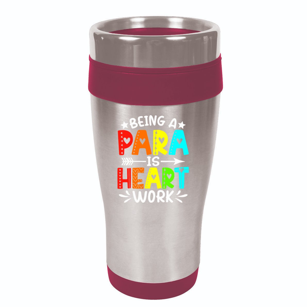Being Para Heart Work Paraprofessional Back To School 16oz Travel Tumbler