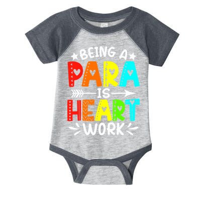 Being Para Heart Work Paraprofessional Back To School Infant Baby Jersey Bodysuit