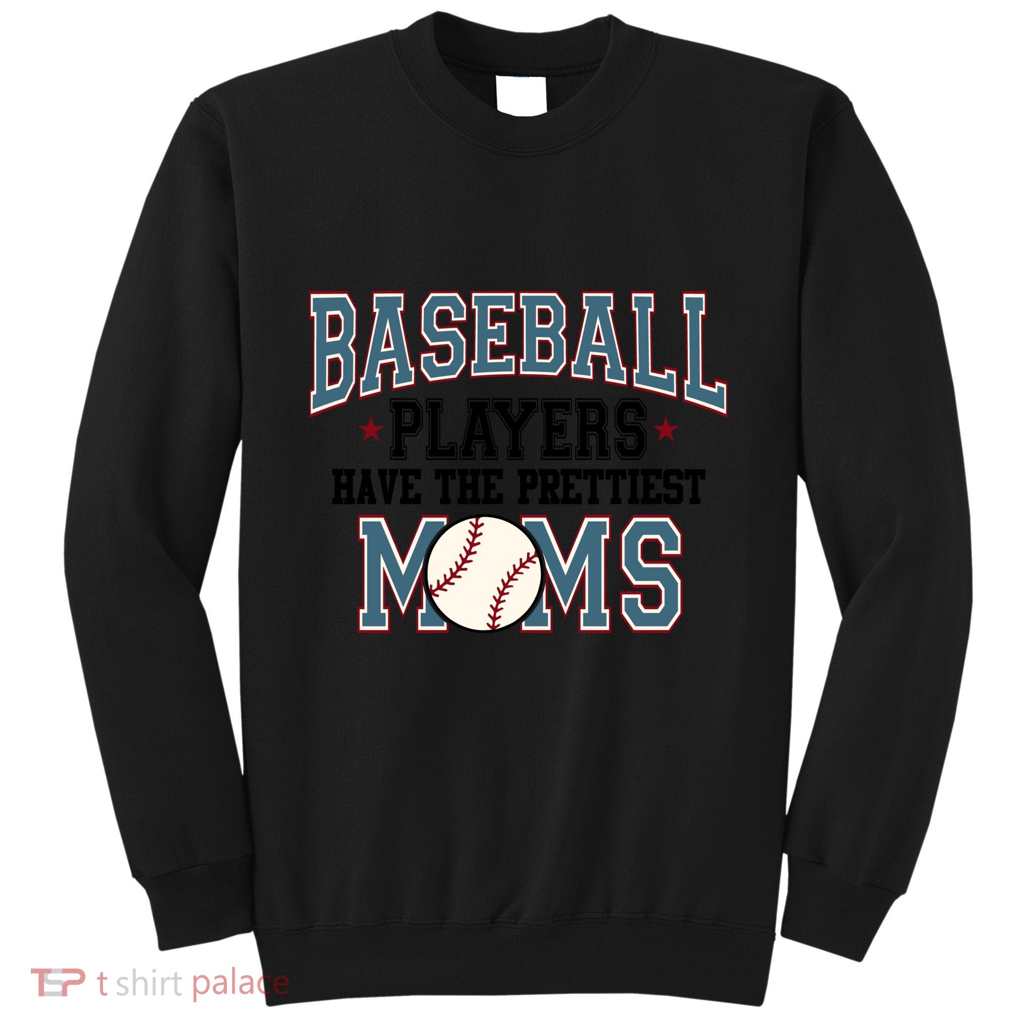 Baseball Players Have The Prettiest Moms Retro Game Day Tall Sweatshirt