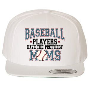 Baseball Players Have The Prettiest Moms Retro Game Day Wool Snapback Cap