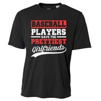 Baseball Players Have The Prettiest Girlfriends Baseball Cooling Performance Crew T-Shirt