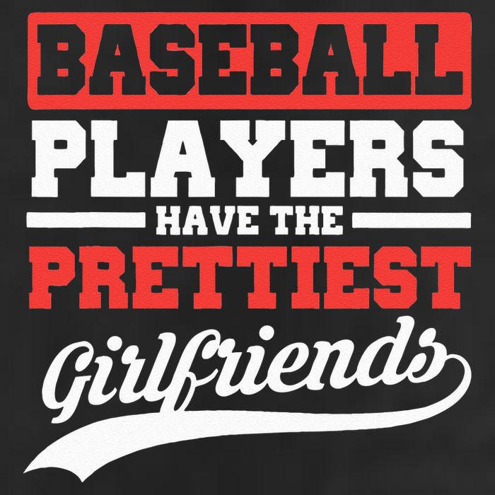 Baseball Players Have The Prettiest Girlfriends Baseball 11oz C Handle Ceramic Mug