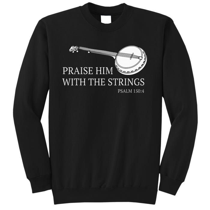 Banjo Praise Him With The Strings Bluegrass Guitar Sweatshirt