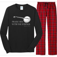 Banjo Praise Him With The Strings Bluegrass Guitar Long Sleeve Pajama Set