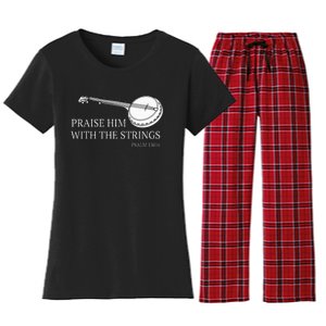 Banjo Praise Him With The Strings Bluegrass Guitar Women's Flannel Pajama Set