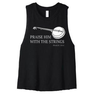 Banjo Praise Him With The Strings Bluegrass Guitar Women's Racerback Cropped Tank