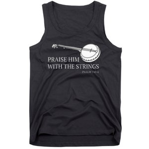 Banjo Praise Him With The Strings Bluegrass Guitar Tank Top