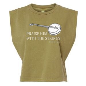 Banjo Praise Him With The Strings Bluegrass Guitar Garment-Dyed Women's Muscle Tee