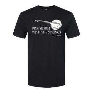 Banjo Praise Him With The Strings Bluegrass Guitar Softstyle CVC T-Shirt