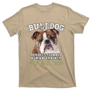 Bulldog Professional Human Trainer Cute Dog T-Shirt