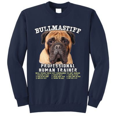 Bullmastiff Professional Human Trainer Cute Dog Tall Sweatshirt