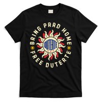 Bring PRRD Home, I Stand With Duterte Free PRRD Support DU30 T-Shirt