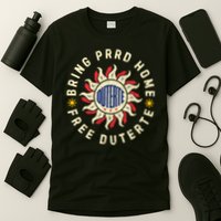 Bring PRRD Home, I Stand With Duterte Free PRRD Support DU30 T-Shirt