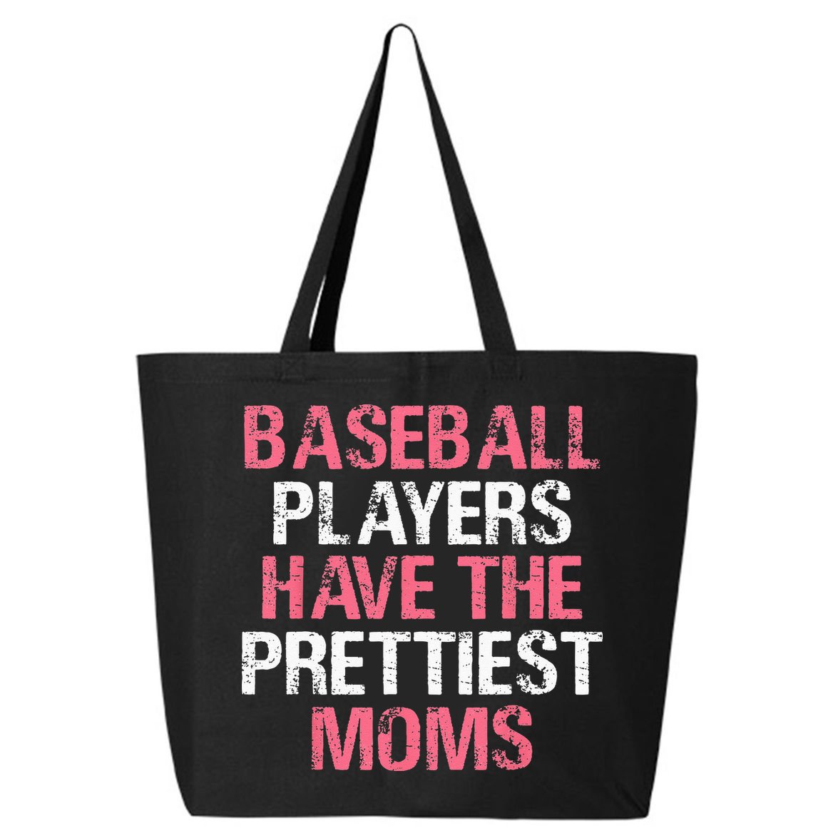 Baseball Players Have The Prettiest Moms Baseball 25L Jumbo Tote