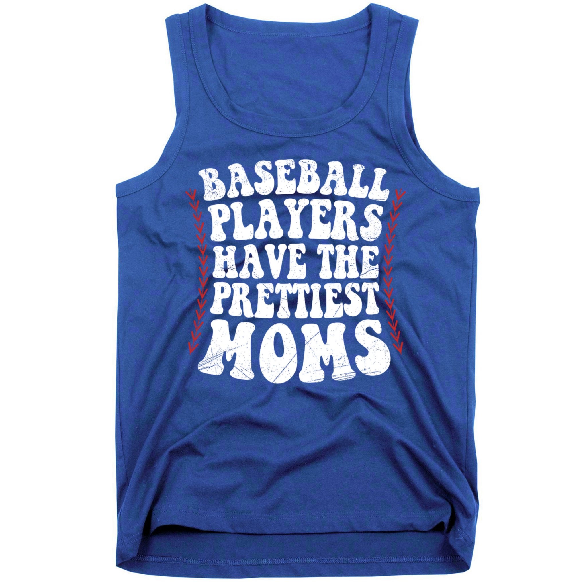 Baseball Players Have The Prettiest Moms Baseball Tank Top