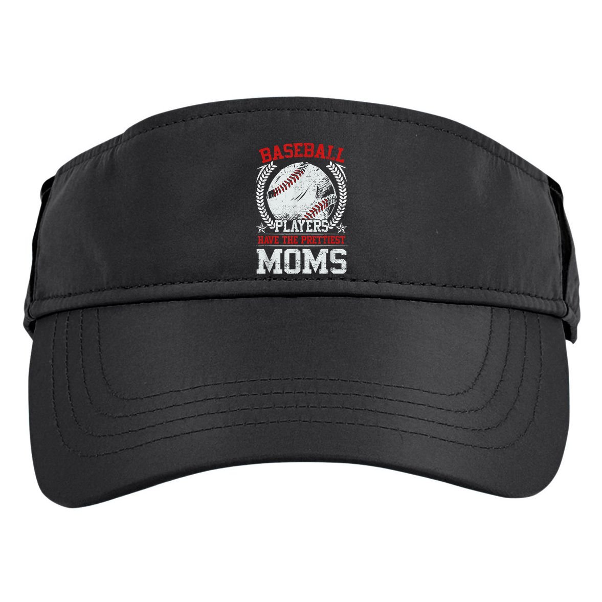 Baseball Players Have The Prettiest Moms Adult Drive Performance Visor