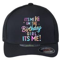 Birthday Party Hi Its Me Im The Birthday Girl Flexfit Unipanel Trucker Cap