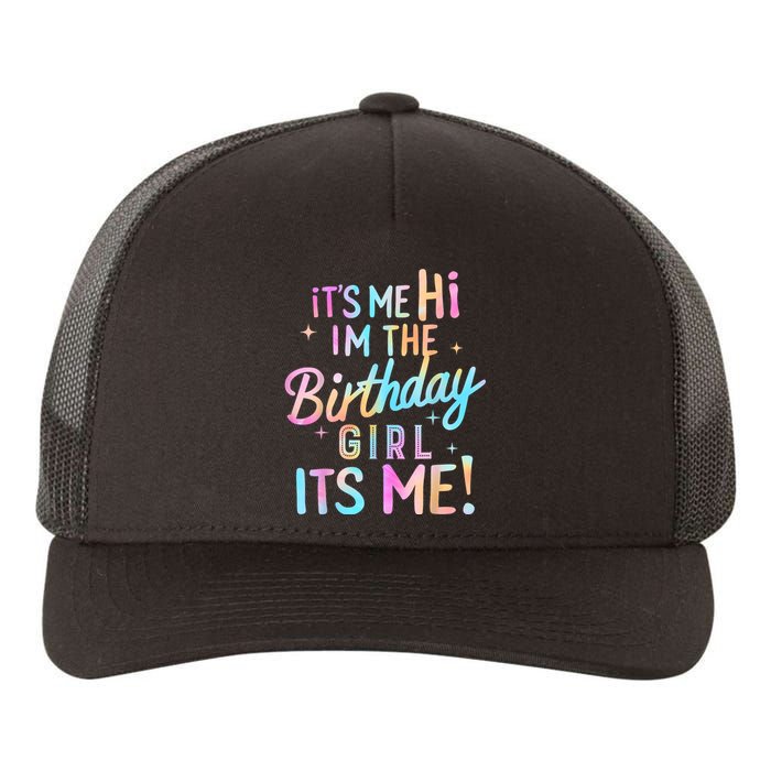 Birthday Party Hi Its Me Im The Birthday Girl Yupoong Adult 5-Panel Trucker Hat