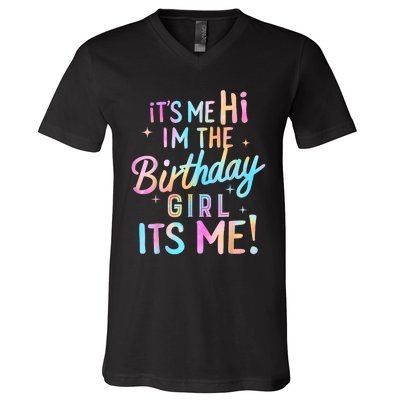 Birthday Party Hi Its Me Im The Birthday Girl V-Neck T-Shirt