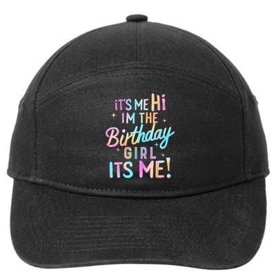 Birthday Party Hi Its Me Im The Birthday Girl 7-Panel Snapback Hat