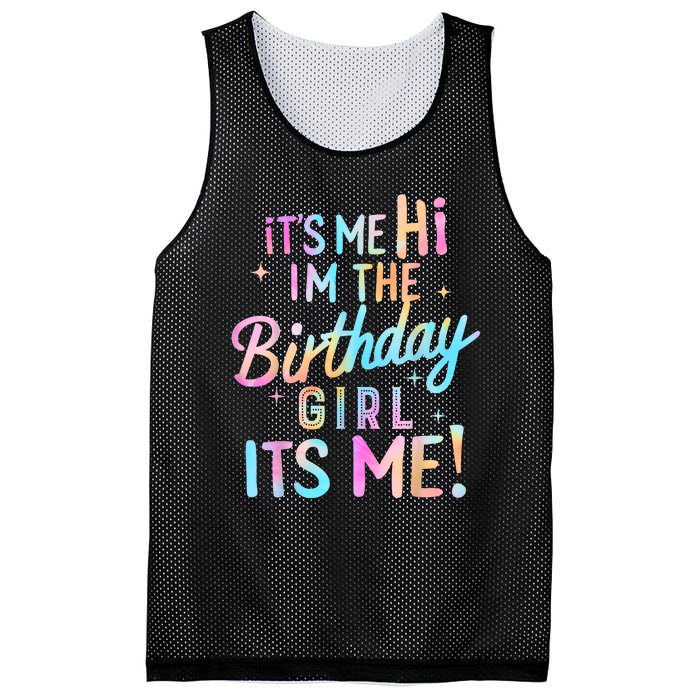 Birthday Party Hi Its Me Im The Birthday Girl Mesh Reversible Basketball Jersey Tank