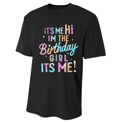 Birthday Party Hi Its Me Im The Birthday Girl Performance Sprint T-Shirt