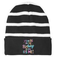 Birthday Party Hi Its Me Im The Birthday Girl Striped Beanie with Solid Band