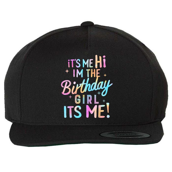 Birthday Party Hi Its Me Im The Birthday Girl Wool Snapback Cap