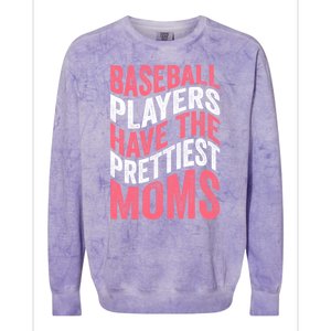 Baseball Players Have The Prettiest Moms Baseball Colorblast Crewneck Sweatshirt