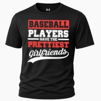 Baseball players have the prettiest girlfriends baseball Cooling Performance Crew T-Shirt