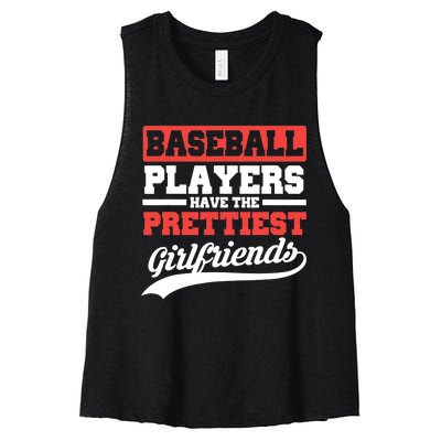 Baseball players have the prettiest girlfriends baseball Women's Racerback Cropped Tank