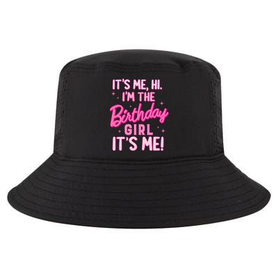 Birthday Party Hi Its Me IM The Birthday Girl Family Party Cool Comfort Performance Bucket Hat