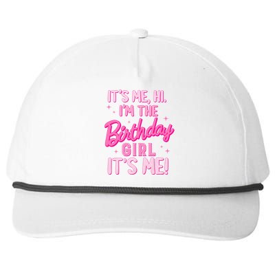 Birthday Party Hi Its Me IM The Birthday Girl Family Party Snapback Five-Panel Rope Hat