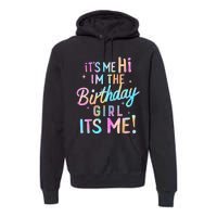 Birthday Party Hi Its Me Im The Birthday Premium Hoodie