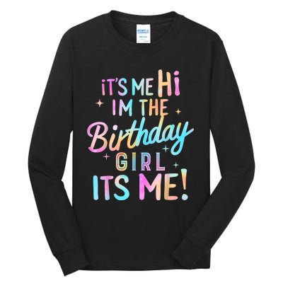 Birthday Party Hi Its Me Im The Birthday Tall Long Sleeve T-Shirt