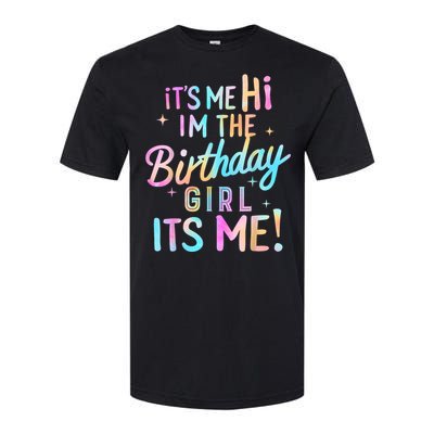 Birthday Party Hi Its Me Im The Birthday Softstyle CVC T-Shirt