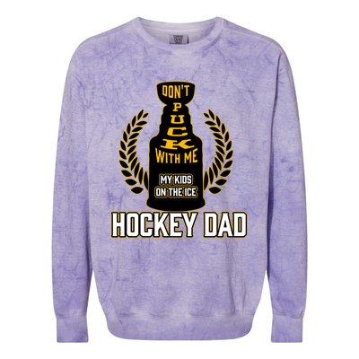 Best Pucking Hockey Dad And Cool Hockey Dad Gift Colorblast Crewneck Sweatshirt