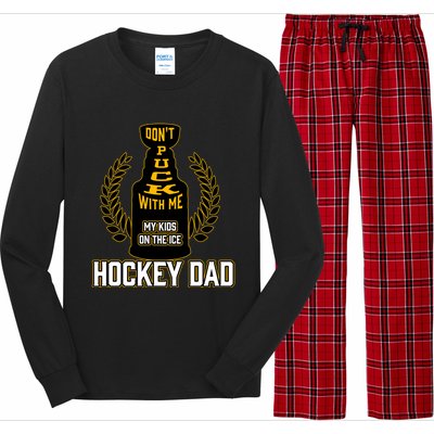 Best Pucking Hockey Dad And Cool Hockey Dad Gift Long Sleeve Pajama Set