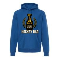 Best Pucking Hockey Dad And Cool Hockey Dad Gift Premium Hoodie