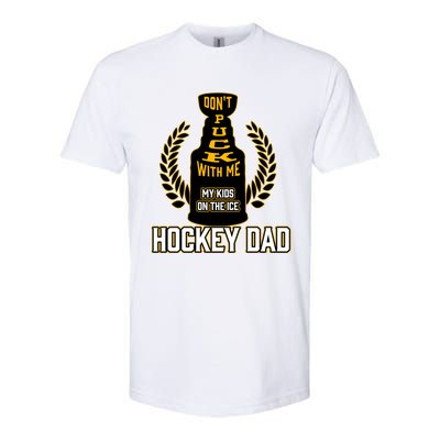 Best Pucking Hockey Dad And Cool Hockey Dad Gift Softstyle CVC T-Shirt