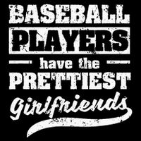 Baseball Players Have The Prettiest Girlfriends Sport Phrase 16 in Basic Backpack