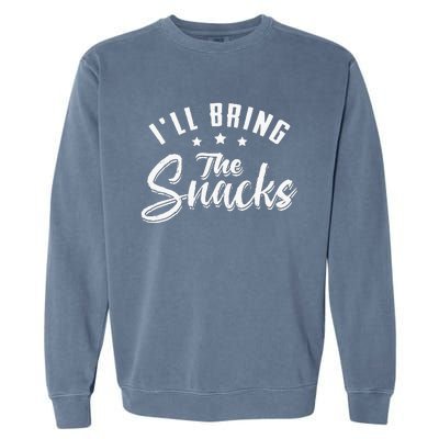 Bachelor Party Humor | ILl Bring The Snacks Garment-Dyed Sweatshirt