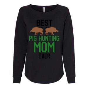 Best Pig Hunting Mom Ever Boar Hunter Mom Gift Womens California Wash Sweatshirt