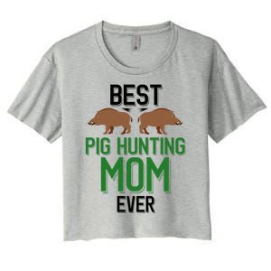 Best Pig Hunting Mom Ever Boar Hunter Mom Gift Women's Crop Top Tee