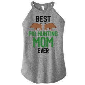 Best Pig Hunting Mom Ever Boar Hunter Mom Gift Women's Perfect Tri Rocker Tank