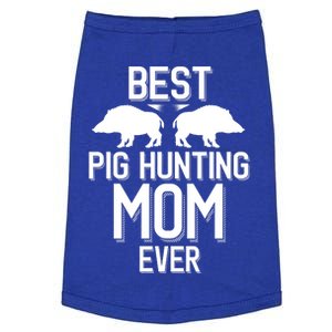 Best Pig Hunting Mom Ever Gift Doggie Tank