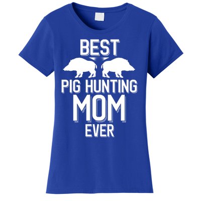 Best Pig Hunting Mom Ever Gift Women's T-Shirt